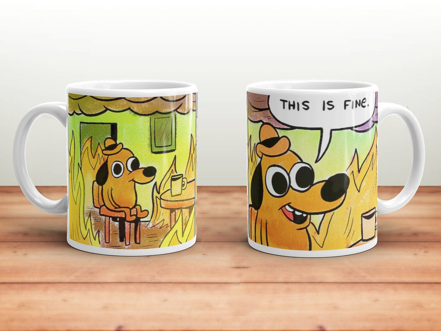 This is Fine Mug This is Fine Meme Meme Gift Funny Mug