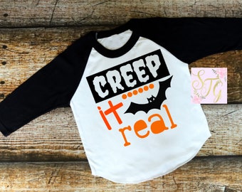 Creep it real, Halloween shirt for boys, Boys Halloween shirt, Halloween shirt, boys shirt, toddler shirt, Pumpkin patch shirt