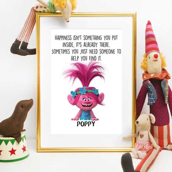 Trolls Movie Print Princess Poppy Quote Trolls Birthday