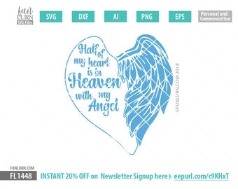 Download Angel SVG Half of my heart is in heaven with my angel my son