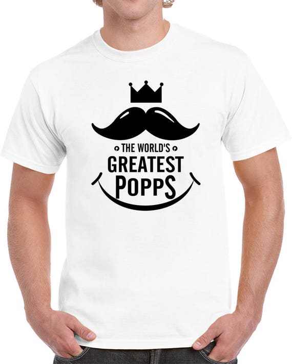 Gift For Dads T-shirt, World's Greatest Popps, Father's Day T-shirt, T-Shirt for GiftGrandpa, Best Dad in the World T-Shirt, Pops Shirt