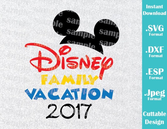 Download INSTANT DOWNLOAD SVG Disney Family Vacation 2017 Inspired