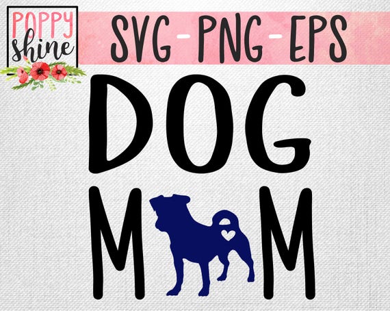 Download Pitbull Dog Mom svg png eps Cutting File for Cricut and