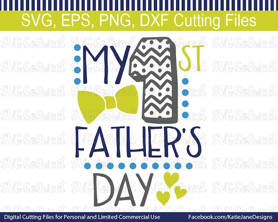 Download First Fathers Day Father's Day Dad svg Fathers Day
