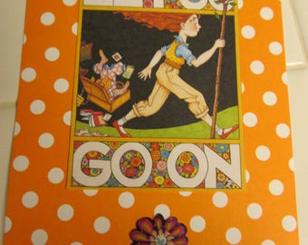 Upcycled Mary Englebreit post card -- Let Go, Go On