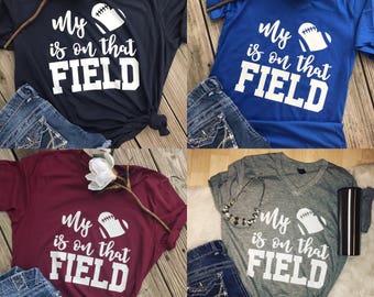 Football mom shirt - my heart is on that field - football wife shirt - football shirt