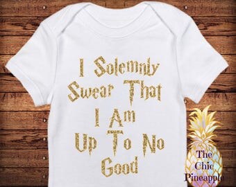 I Solemnly Swear That I Am Up To No Good - Funny Baby Onesie/ Unisex Gift/ Baby Shower/ Newborn Photos/ Harry Potter Onesie/ Glitter
