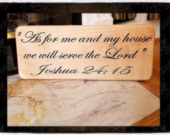 Joshua 24:15, As for me and my house we will serve the Lord, Conviction, Dedication, Bible Verse, Loyalty, Joshua, Pastor Gift, Christian