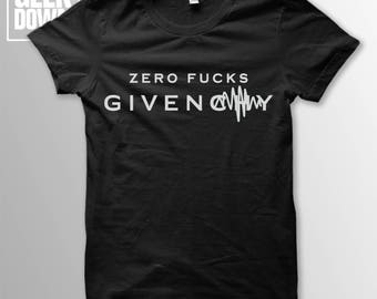 Zero F**ks Givenchy t-shirt tee // t-shirt funny / funny shirt / zero fucks given / parody t-shirt