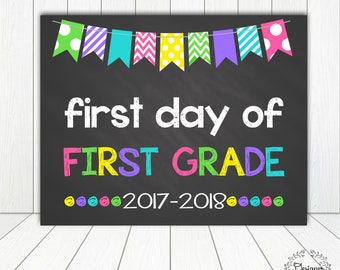 First Day of First Grade Sign Chalkboard Poster Photo Prop 11x14 Printable Instant Download Digital File