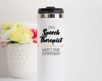 Speech Therapist Travel Mug, SLP Therapy Gift, SLP Travel Mug, Gift for Speech Therapist, Speech Therapist Graduation Gift, Speech Therapy