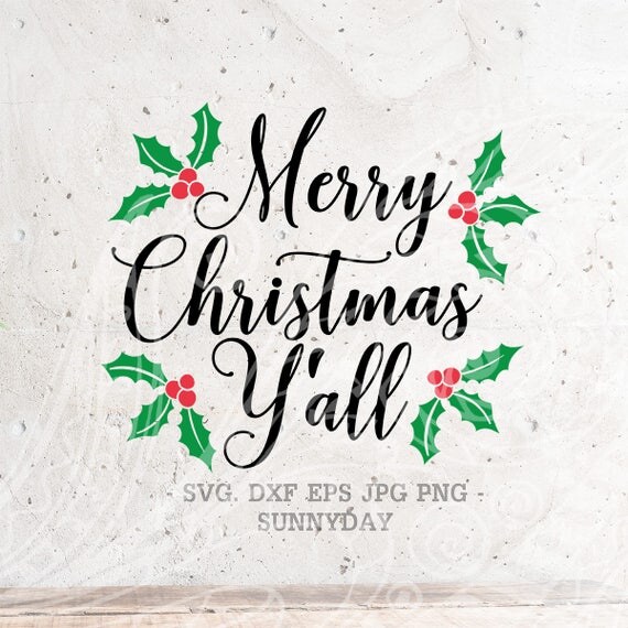 Download Merry Christmas Y'all SVG File DXF Silhouette Print Vinyl