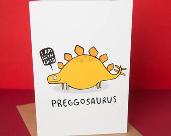Preggosaurus Pregnancy Card - New baby - Greeting Card - Humour - Humor - Baby shower - Mum to be - Katie Abey