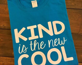 kindness is the new cool t shirt