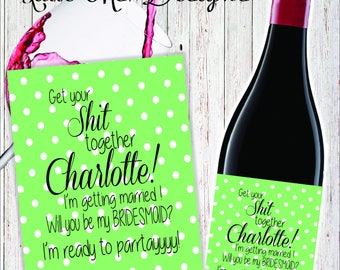 Be My Bridesmaid Wine Bottle Label, Bridesmaid Wine Label, Wedding Wine Labels, Bridesmaid Gift, Bridesmaid Ask,Funny Custom Label,Printable