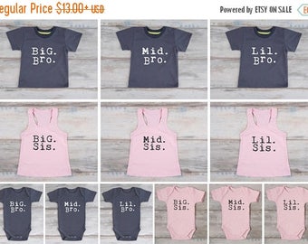 LATE SHIP SALE Big Middle Little Shirts, Big Brother Shirt, Middle Brother Shirt, Little Brother Shirt, Big Sister Middle Sister Little Sist