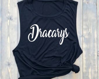 Dracarys // MORE COLORS! // Bella Women's Flowy Muscle Tank Top // GOT Shirt // Mother of Dragons // Daenerys // Fire