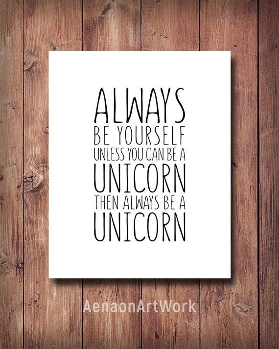 50 OFF Always Be Yourself Unless You Can Be A Unicorn Girls