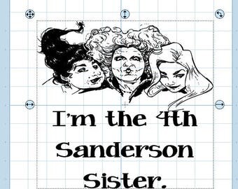 I'm the 4th sanderson sister SVG