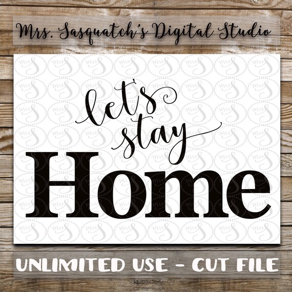 Download Let's Stay Home SVG Home Decor SVG Introvert SVG