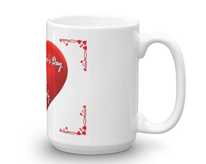 Valentine's Mug, My One and Only Coffee Cup, Heart themed coffee lover mug, coffee gift for her on Valentine's Day, perfect Valentine's Gift