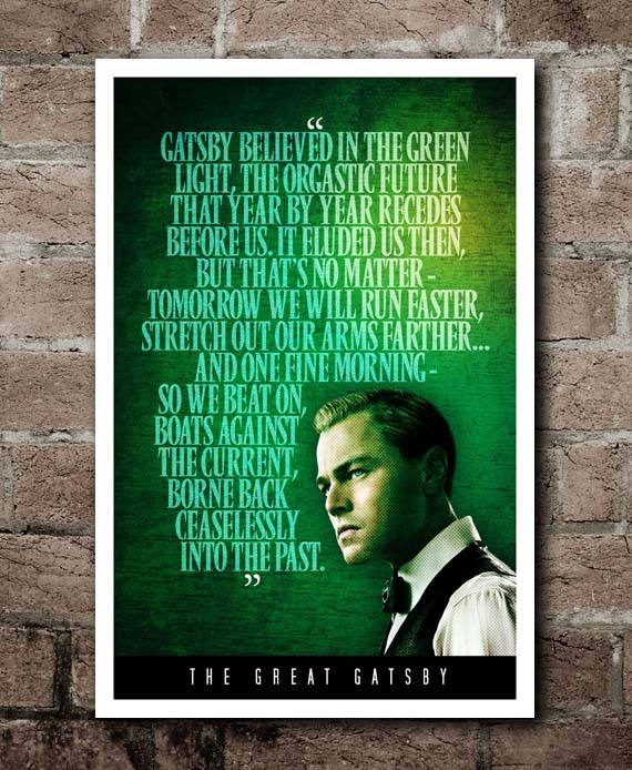 The Great Gatsby GREEN LIGHT Quote Poster
