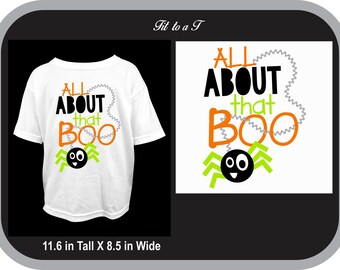All About That Boo Halloween Shirt, Boys Halloween Shirt, Girls Halloween Shirt, Funny Halloween Shirt, Trick or Treat Shirt