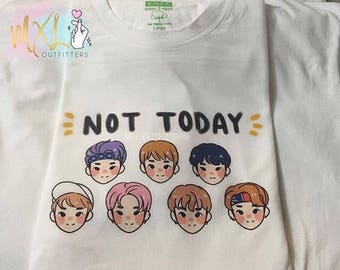 BTS Not Today doodle T-Shirt (Design by apurupai)