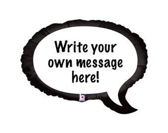 24" Balloon - Speech Bubble Balloon - Birthday Balloon - Wedding Photo Props - Comic - Photo Booth Prop - Message Balloon - Write On Balloon