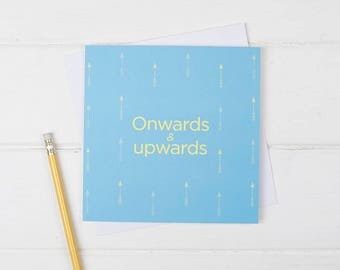 New job card, Goodbye card, Good Luck card, Supportive card, Friends good luck, Retirement card, Breakup card, Onwards and Upwards