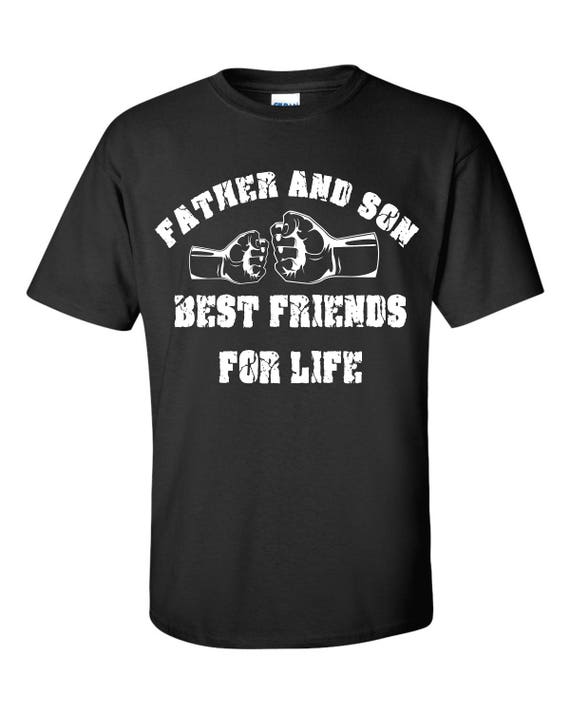 Father and Son Best Friends for life Shirt Personalized Tee