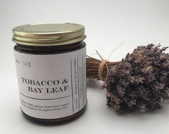 No. 103 Tobacco and Bay Leaf 6.5 ounce Candle; Natural Candle; Lard Candle; Organic Beeswax Candle; Container Candle;
