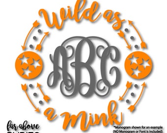 Rocky Top Wild as a Mink Tristar TN Monogram Wreath (monogram NOT included) SVG, eps, dxf, png, jpg digital cut file Silhouette Cricut