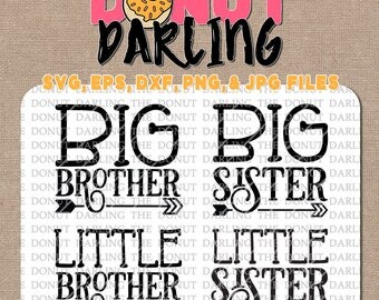 Instant Download: Big Sister Little Sister Big Brother Little Brother svg, eps, dxf, jpg, png Cutting File, Silhouette, Cricut, Cut File