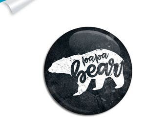 Papa Bear, Pinback Badge, Papa Bear Badge, Papa Bear Pin, Father Gift, Bear Pin, Bear Pinback, Bear Badge, Gift Pinback, Fathers Badge