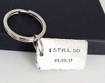 Personalised Anniversary Gifts, Personalised 10th Anniversary Gifts for Him, I Still Do Keychain, Personalized Couples Gift, Custom Keychain