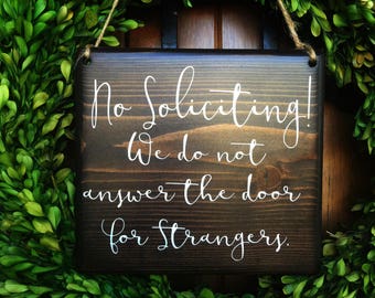 No Soliciting sign | 7x8 | Door Sign | No Soliciting Door Sign | Do Not Disturb Sign | No Solicitation Sign | No Strangers Sign | Door Decor