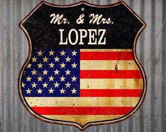American Flag Mr. & Mrs. Lopez Family Name Metal Sign Home D