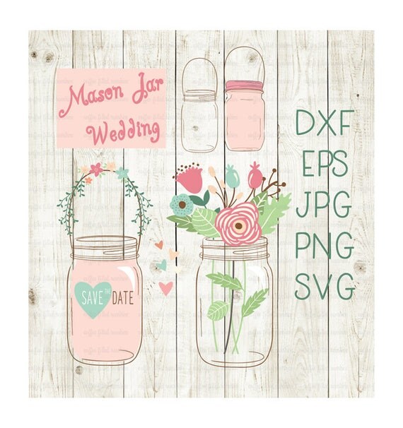 Free Free Wedding Mason Jar Svg 465 SVG PNG EPS DXF File