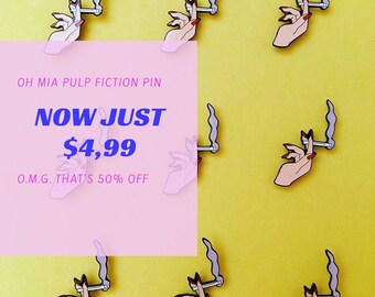 PIN SALE - Pulp Fiction - Smoke In - Flair - Pulp Fiction - Pop Art - Lapel Pin - Girlpower Pin