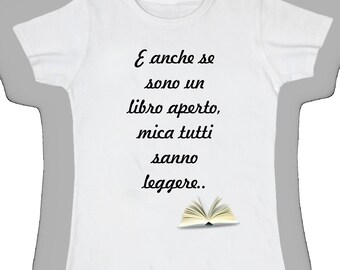 Women's Basic t shirt even though I'm an open book