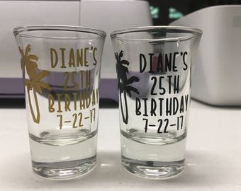 Custom Birthday Shot Glasses