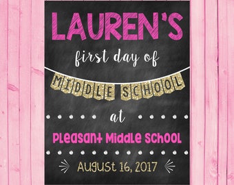 First Day of Middle School Chalkboard Poster Back to School Sign First Day of School Sign