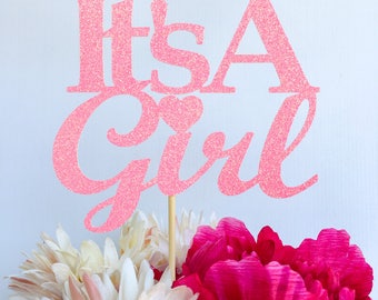 Its a girl cake topper | Baby shower cake topper | Baby girl cake topper | Gender reveal cake topper | Baby shower decor | Pink cake topper