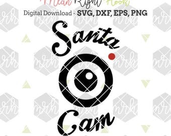 Santa Cam svg, Christmas Ornament svg, Santa svg, Elf svg, holiday svg, INSTANT DOWNLOAD files for cutting machines - svg, png, dxf, eps