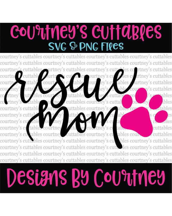 Download Rescue Mom SVG Dog Lover SVG Adopt Don't Shop Cat