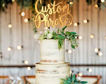 Personalized Wedding Cake Topper, Wedding Cake Topper, Wedding Decoration, Personalized Cake, Cake Toppers, Custom Phrase Topper