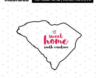 South Carolina SVG, South Carolina Home Svg, Home Sweet Home, South Carolina svg File, State Svg, Svg For Silhouette, Svg For Cricut Vector