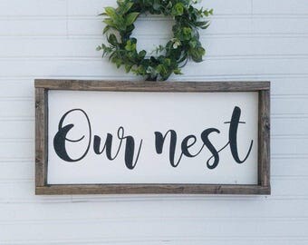Our nest-framed wood sign-rustic wall decor-gallery wall sign-entry way sign-home decor sign-handmade sign-welcome sign