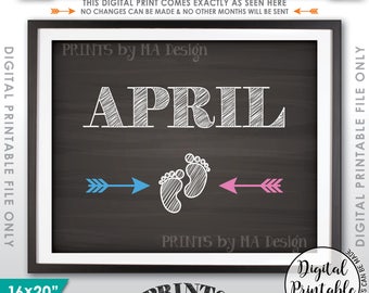 Pregnancy Announcement Sign due in APRIL, Subtle Due Date Month Expecting Sign, Chalkboard Style PRINTABLE 8x10/16x20” Instant Download